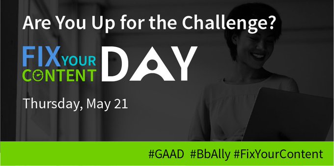 Are you up for the challenge? Fix Your Content Day. Thursday, May 21